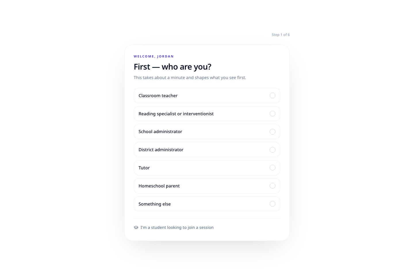 First-run onboarding welcome screen asking who you are